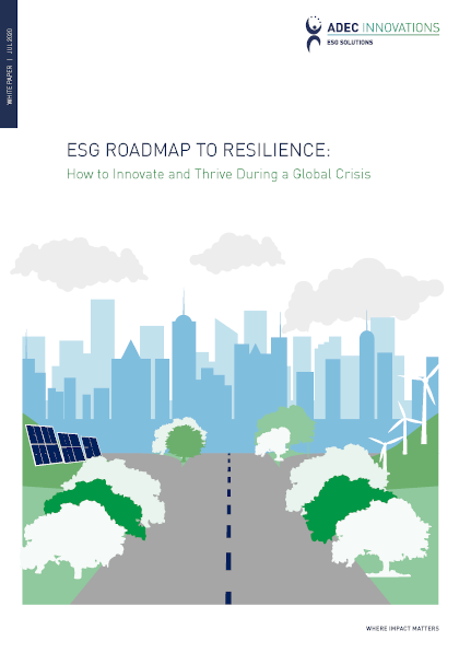 ESG Roadmap to Resilience: How to Innovate and Thrive During a Global Crisis Thumbnail